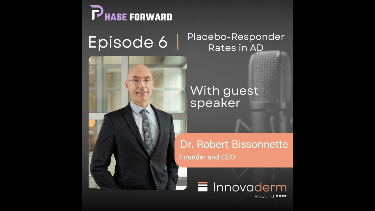 Episode 6- How to Manage Placebo Response Rate in Atopic Dermatitis