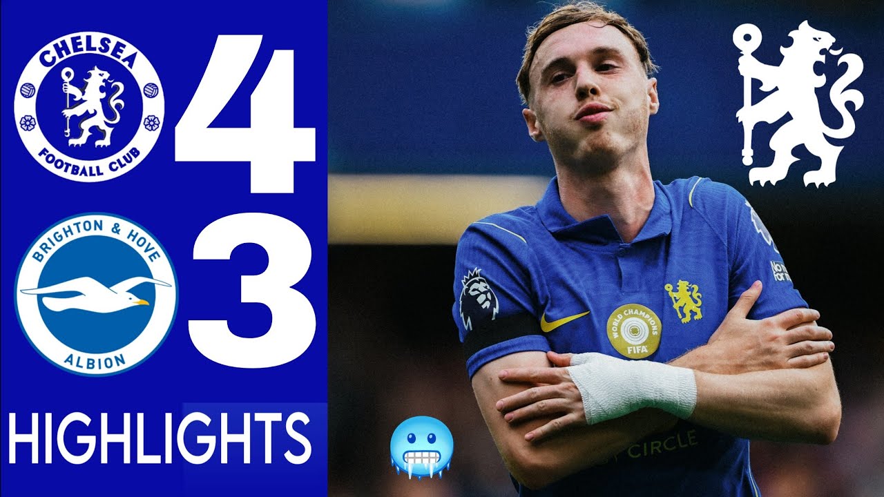 Chelsea vs Brighton Highlights 4-3 Joao Pedro & Palmer & Lavia & NETO GOALS⚽! Premier League 