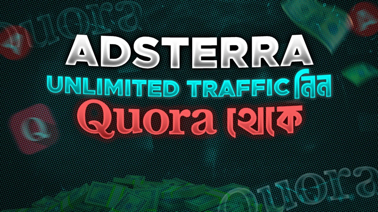 Adsterra High CPM Trick || Quota থেকে যেকোনো কান্ট্রির ট্র্যাফিক নিন ফ্রিতে।