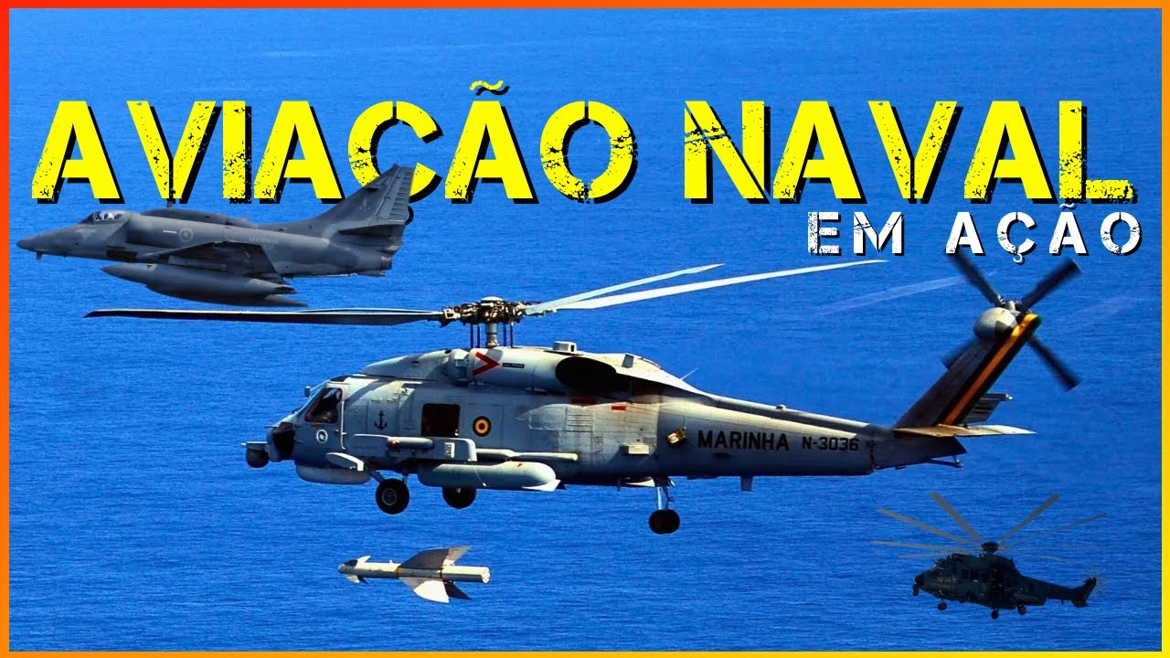 Aviação Naval em Ação | Helicópteros e Caças da Marinha do Brasil