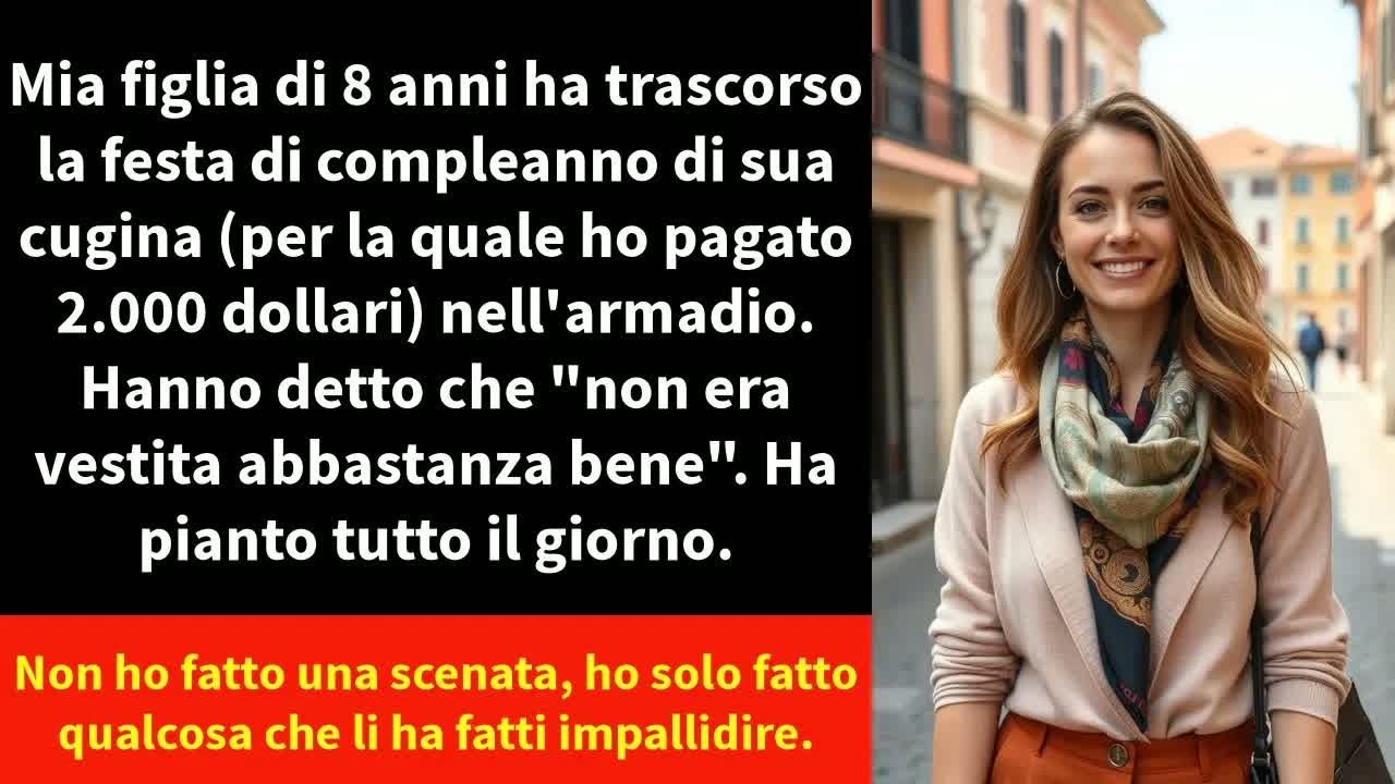 Mia figlia di 8 anni ha trascorso la festa di compleanno di sua cugina nell'armadio.