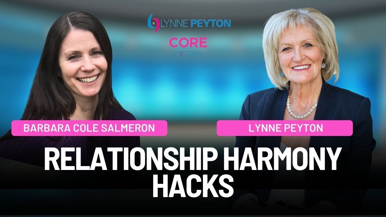 Relationship Harmony Hacks with Barbara Cole Salmeron