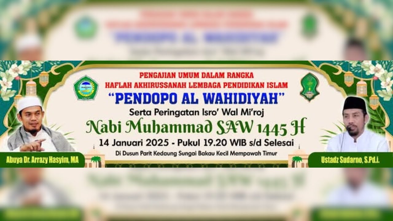 Tabligh Akbar Isra' Mi'raj Dan Syarah Sholawat Wahidiyah, Kalbar || Abuya Dr. Arrazy Hasyim, MA. Hum