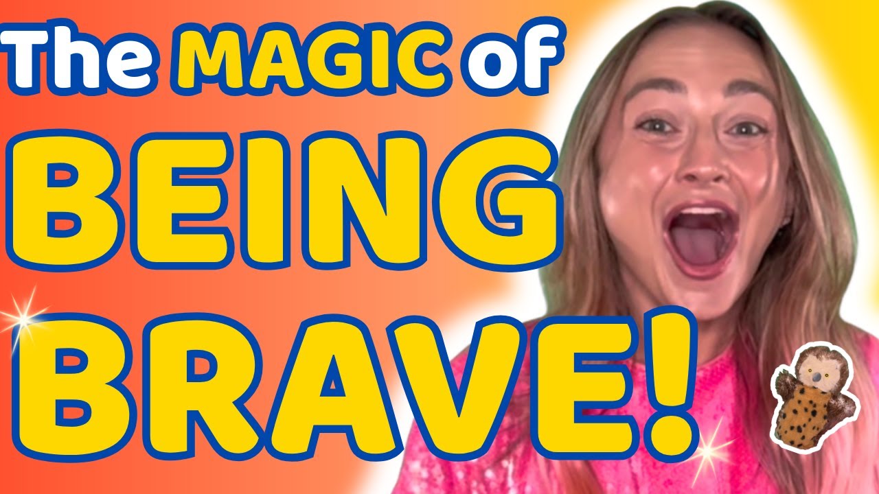 Bravery | Fun Learning for Kids