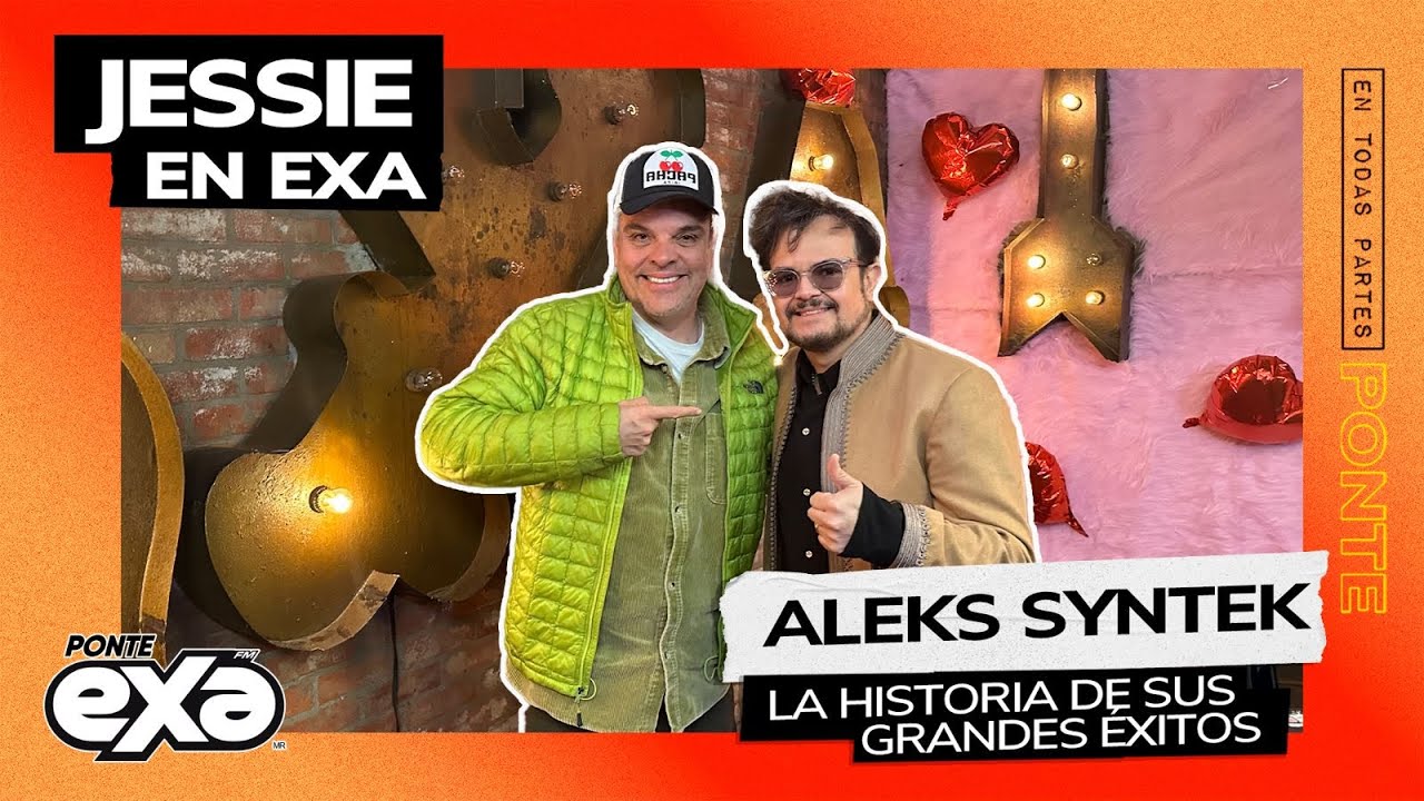 Aleks Syntek celebra 34 a&ntilde;os de grandes &eacute;xitos | Entrevista con Jessie en Exa