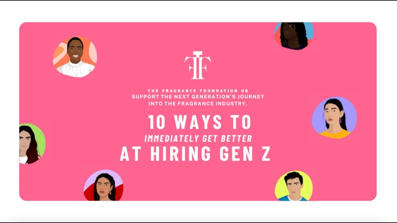 10 Ways to Immediately Get Better at Hiring Gen Z