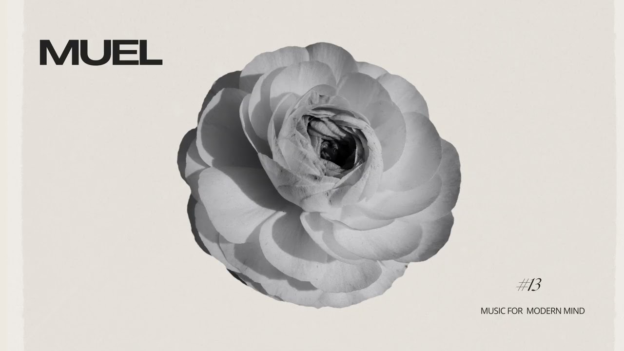 MUEL #13: Sundays at Home Mix | Chill Electronica Living Room Playlist