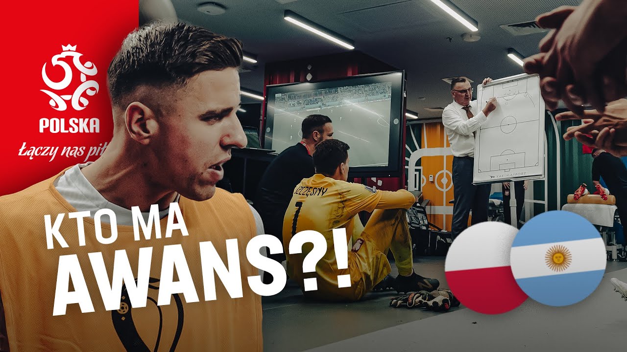 AWANS JEST NASZ! Kulisy meczu Polska – Argentyna
