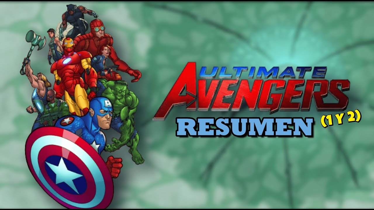 Una versión ÚNICA de los VENGADORES (Ultimate Avengers 1, 2) - ElDúo