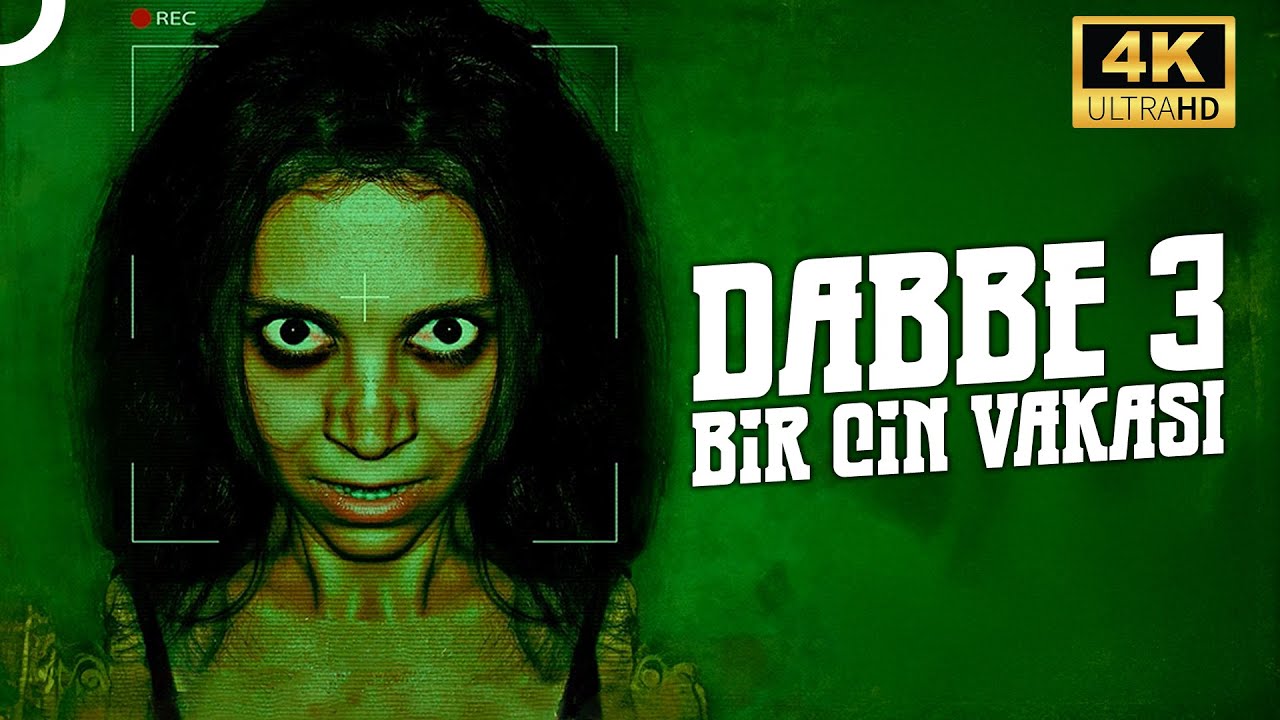 Dabbe 3: Bir Cin Vakası | 4K Korku Filmi