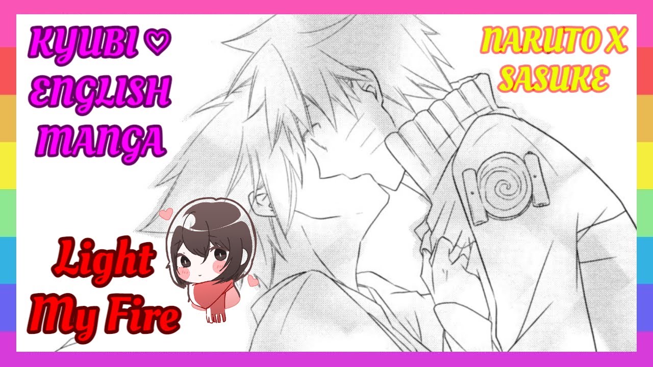 ❤ [NARUSASU COMIC] – Light my fire [English]