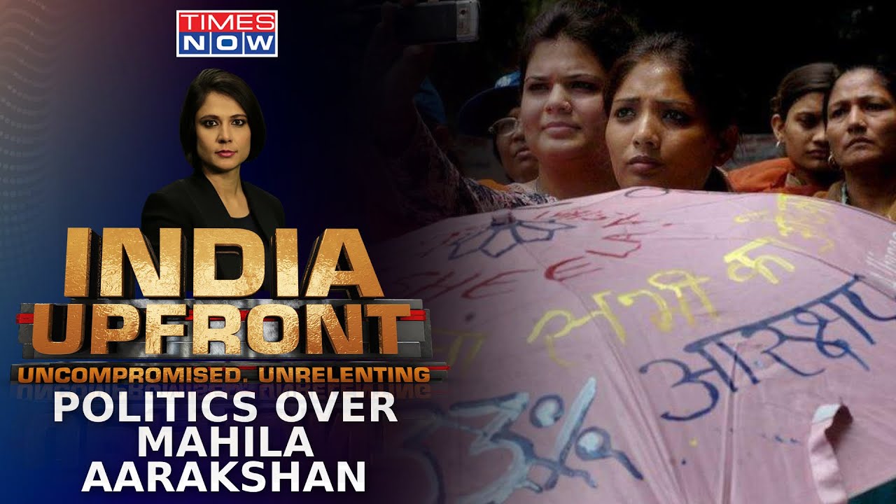 Women&rsquo;s Reservation Bill 2023 | Why Showdown Over Mahila Aarakshan With Caste Census? |India Upfront