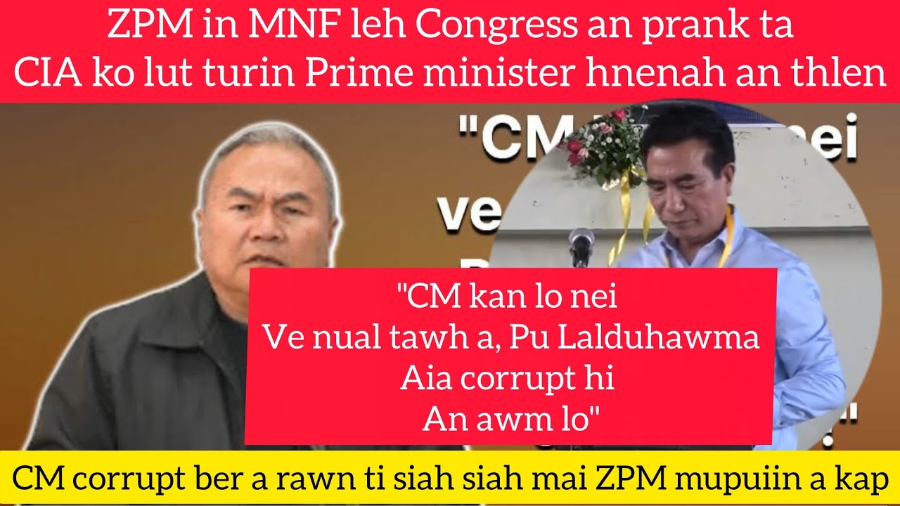 ZPM Cm Pu duhawma a eiru nasa a rawn ti e,Hetianga inbeih hi a tha em, CIA chhuitir turin PM ngen.😱