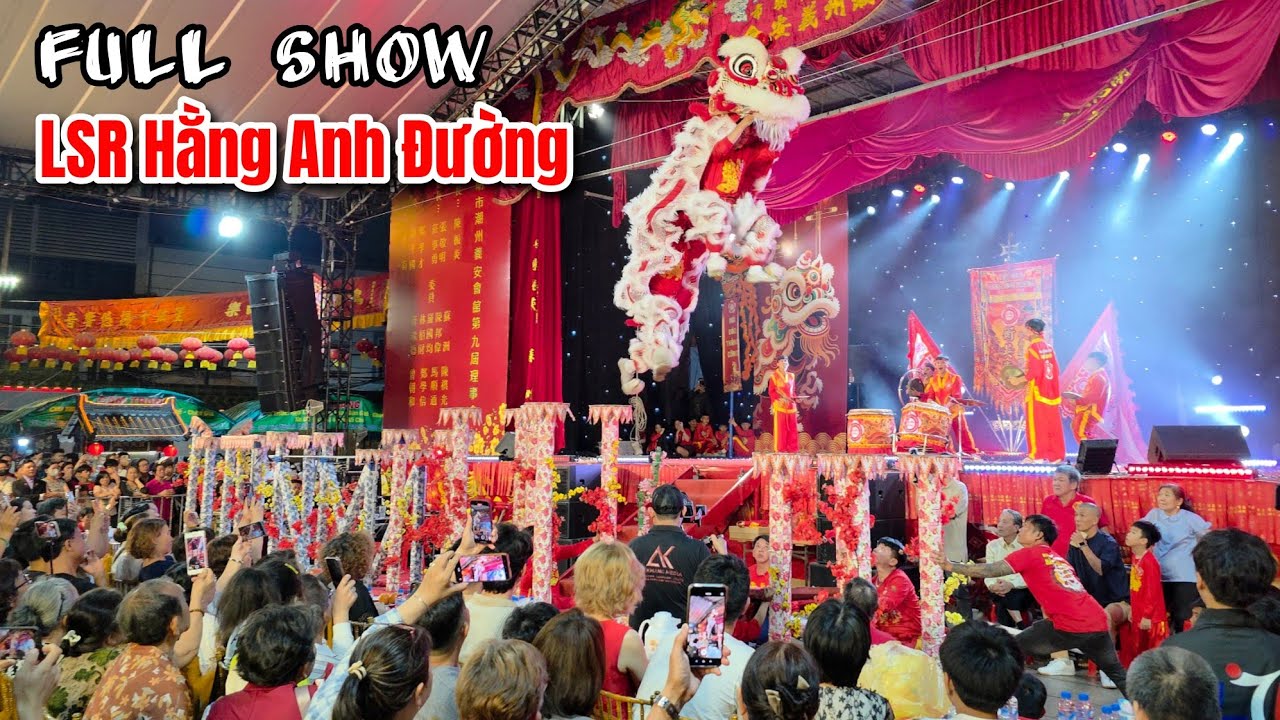 Full Show Múa Lân Hay Nhất 2026 Hằng Anh Đường Lễ Bế Mạc Tết Nguyên Tiêu tại Hội Quán Nghĩa An