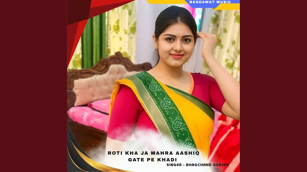 roti kha ja mahra aashiq gate pe khadi