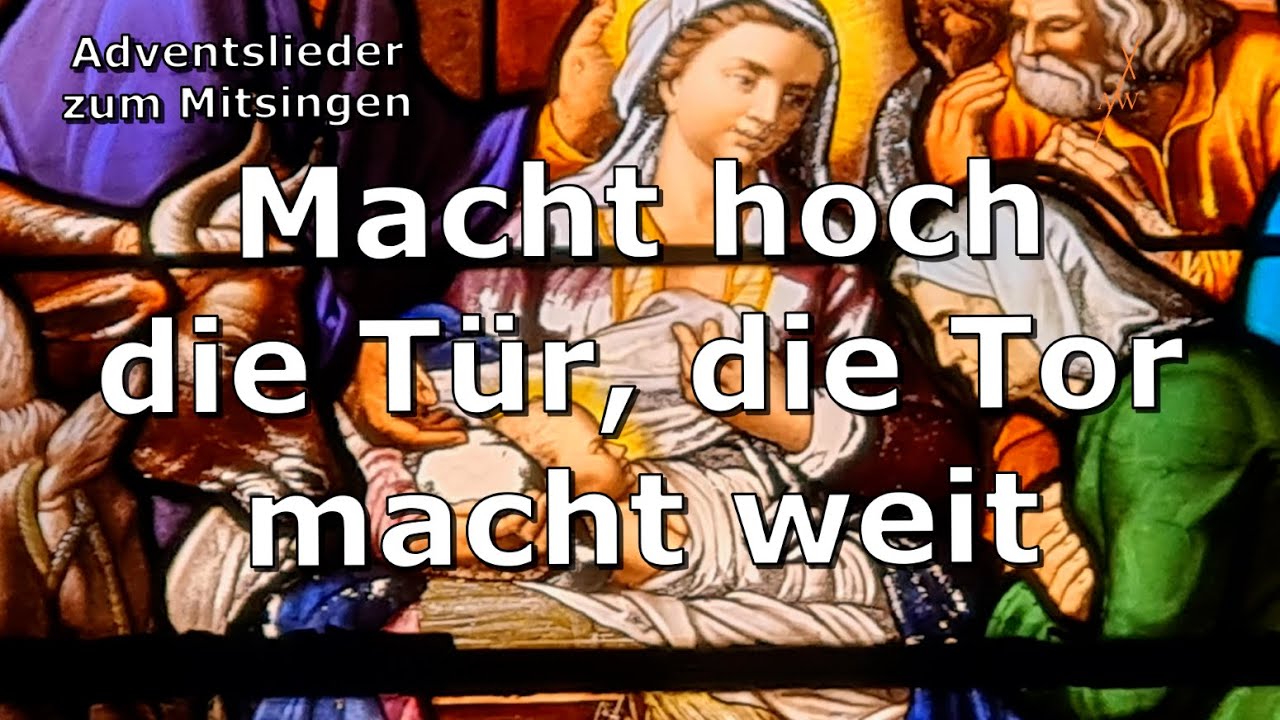 Macht hoch die Tür - Gl 218 / EG 1