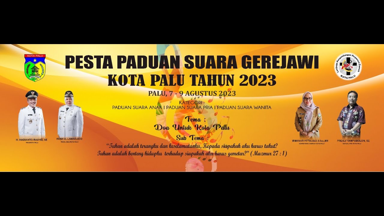 [LIVE] PEMBUKAAN PESTA PADUAN SUARA GEREJAWI KOTA PALU TAHUN 2023