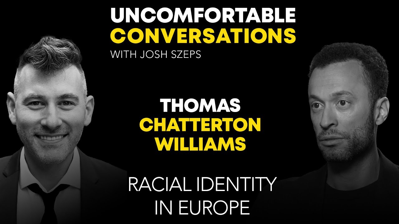 “Racial Identity in Europe” with Thomas Chatterton Williams