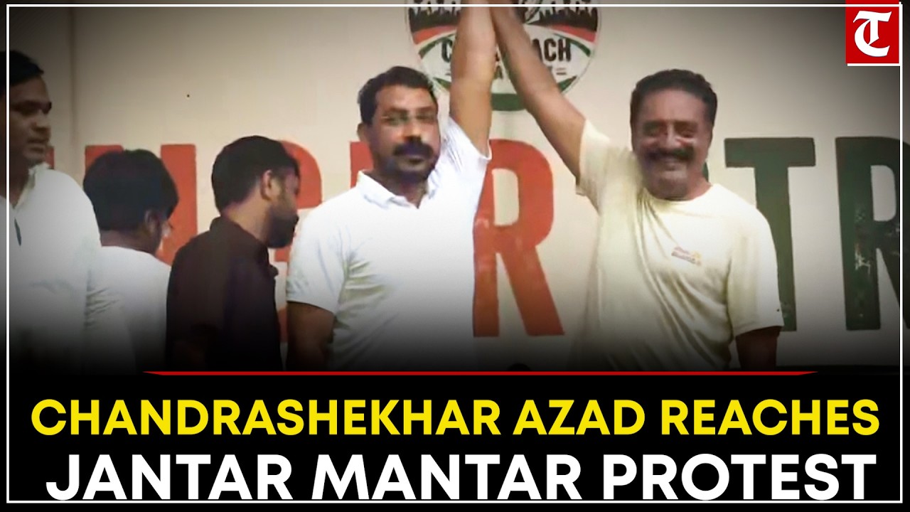 LIVE: Chandrashekhar Azad Joins CJP Protest at Jantar Mantar Amid Heavy Delhi Police Presence