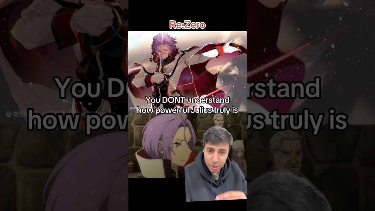 You DO NOT understand how POWERFUL Julius is&hellip; Re:Zero #rezero #anime #isekai #lotm #orv #tbate