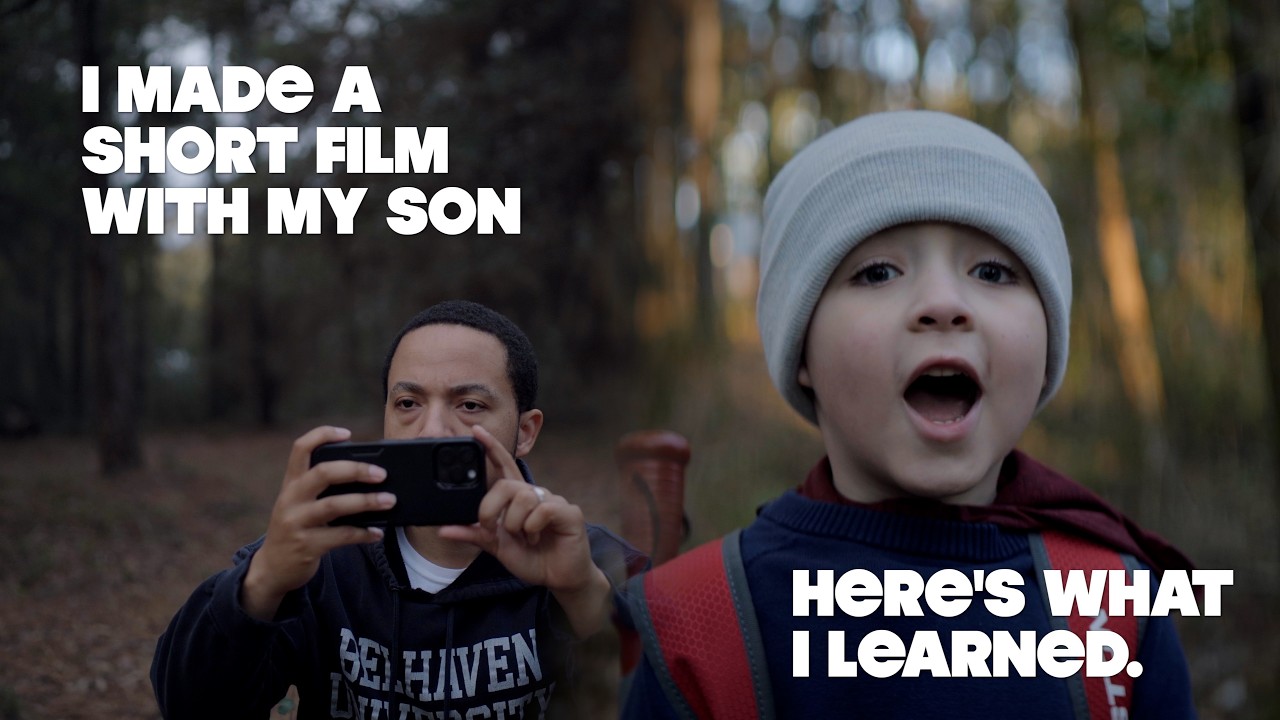 Creating a Short Film With My Son Taught Me THIS!