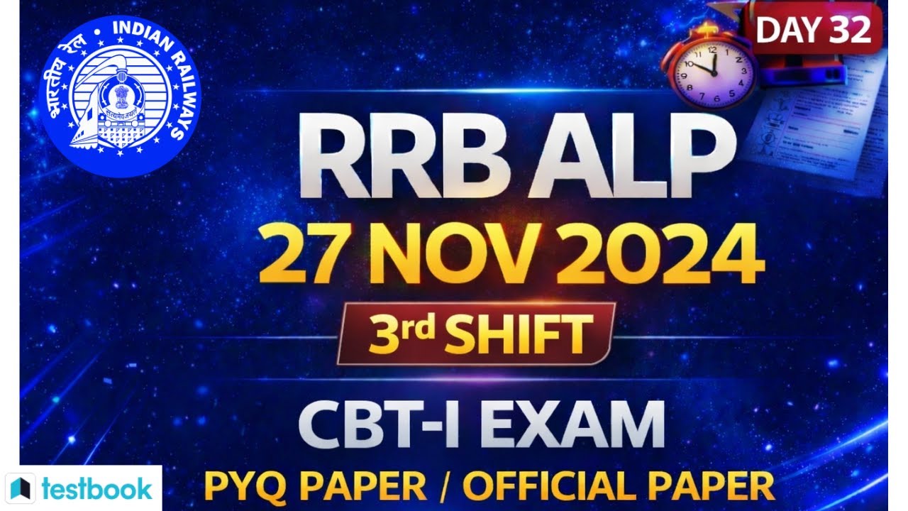 RRB ALP CBT-I 27 Nov 2024 | 3rd Shift | PYQ Paper Analysis | DAY 32 | Most Expected FOR ALP2026🔥#alp