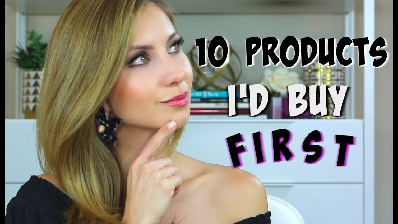 10 PRODUCTS I'D BUY FIRST | IF I LOST ALL MY MAKEUP TAG
