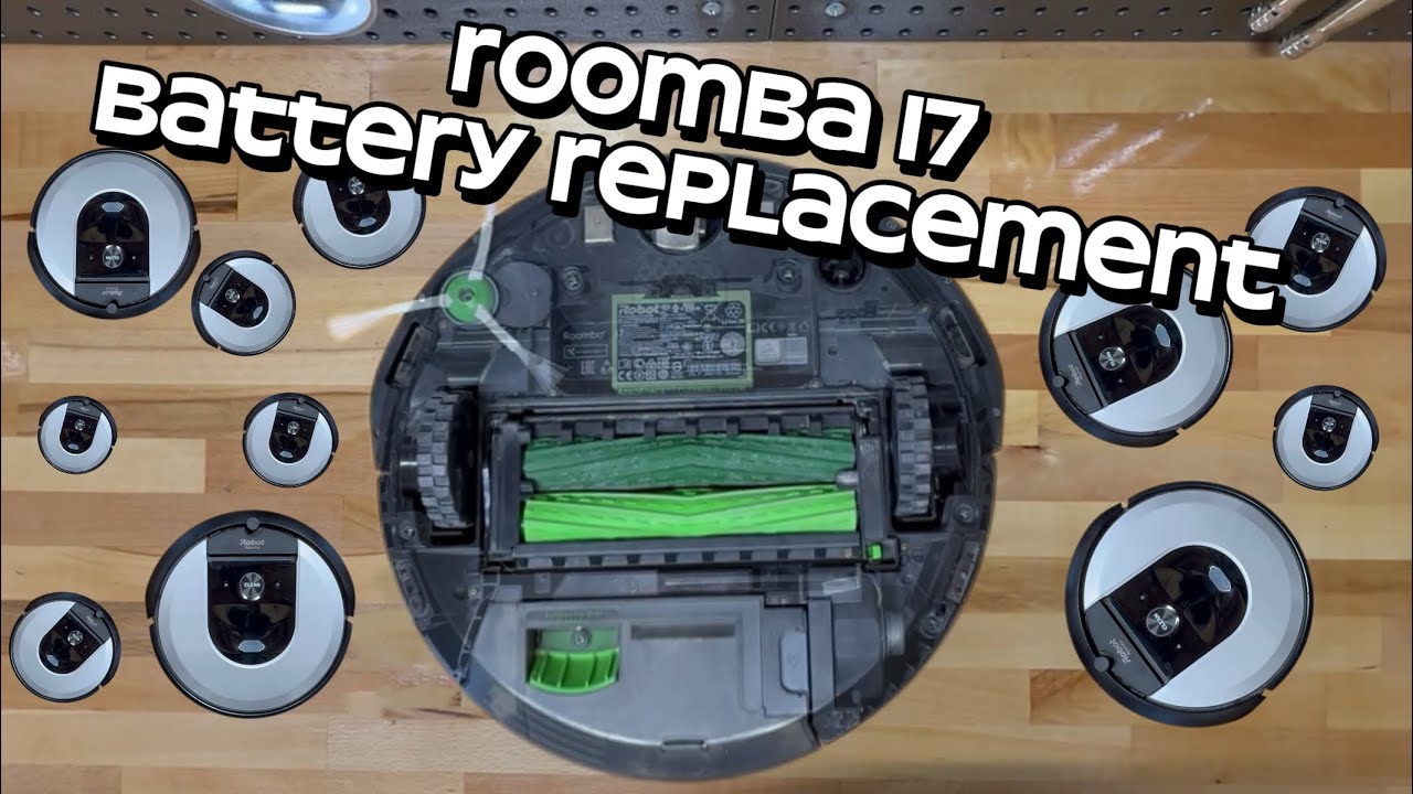 Roomba i7 Battery Replacement