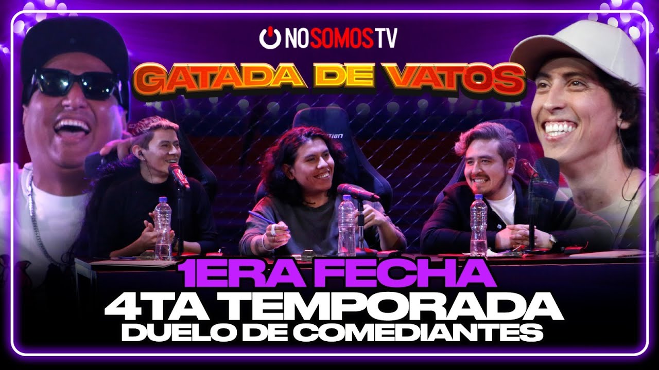 GATADA DE VATOS - CUARTA TEMPORADA / PROG 1