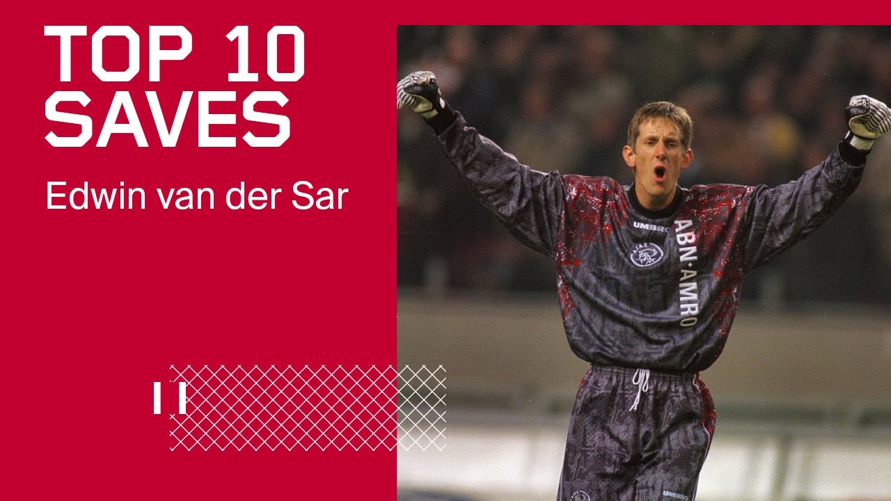 TOP 10 SAVES - Edwin van der Sar | His best Ajax Saves