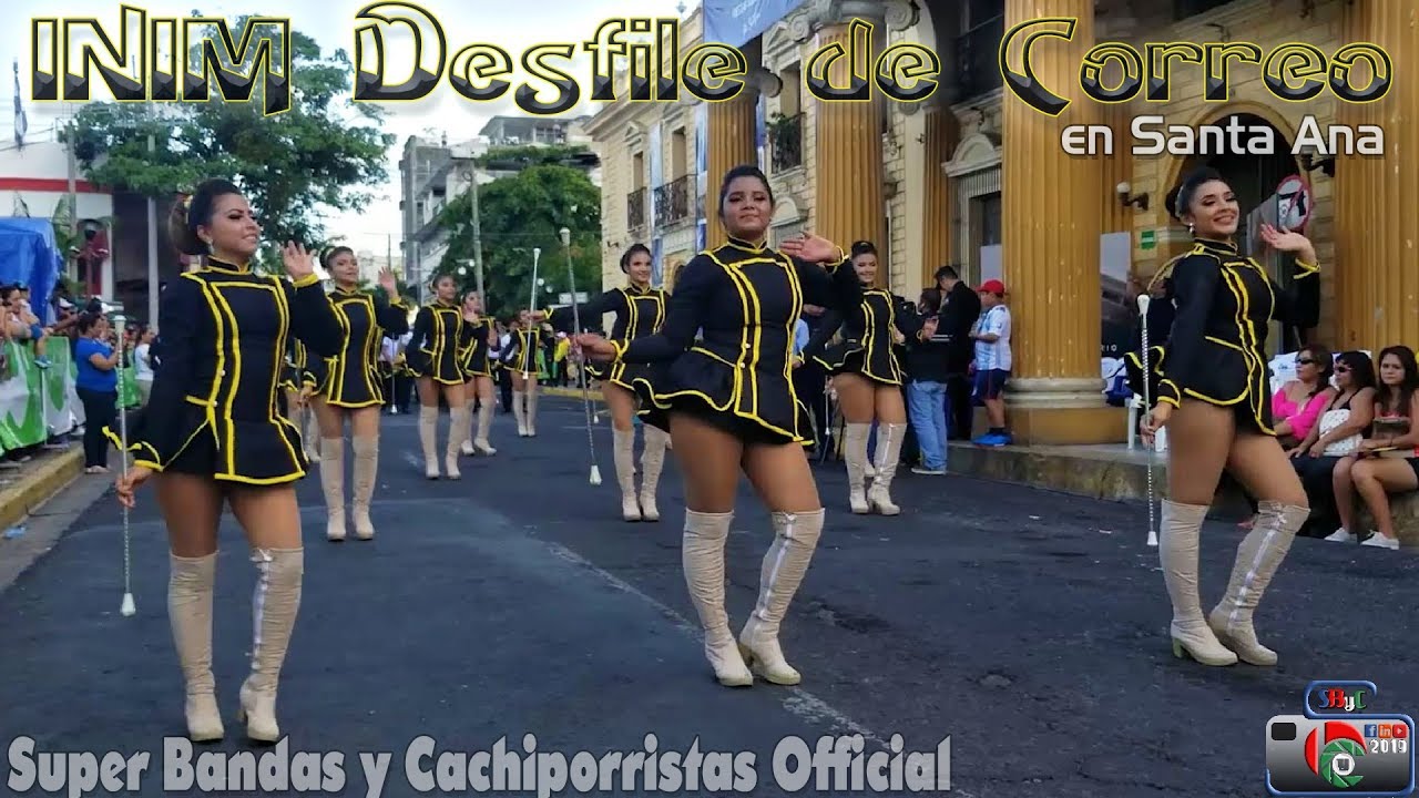 INIM Desfile de Correo de Santa Ana