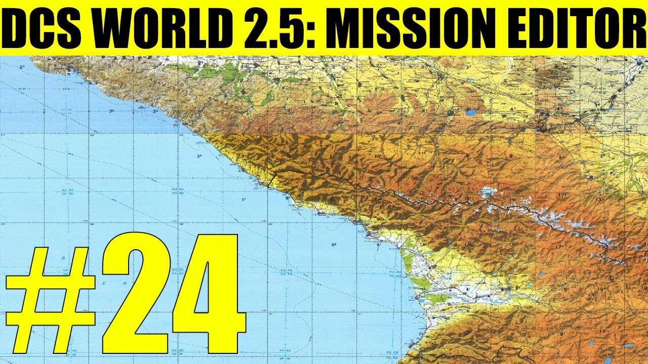 DCS World 2.5: Mission Editor. Видео #24 