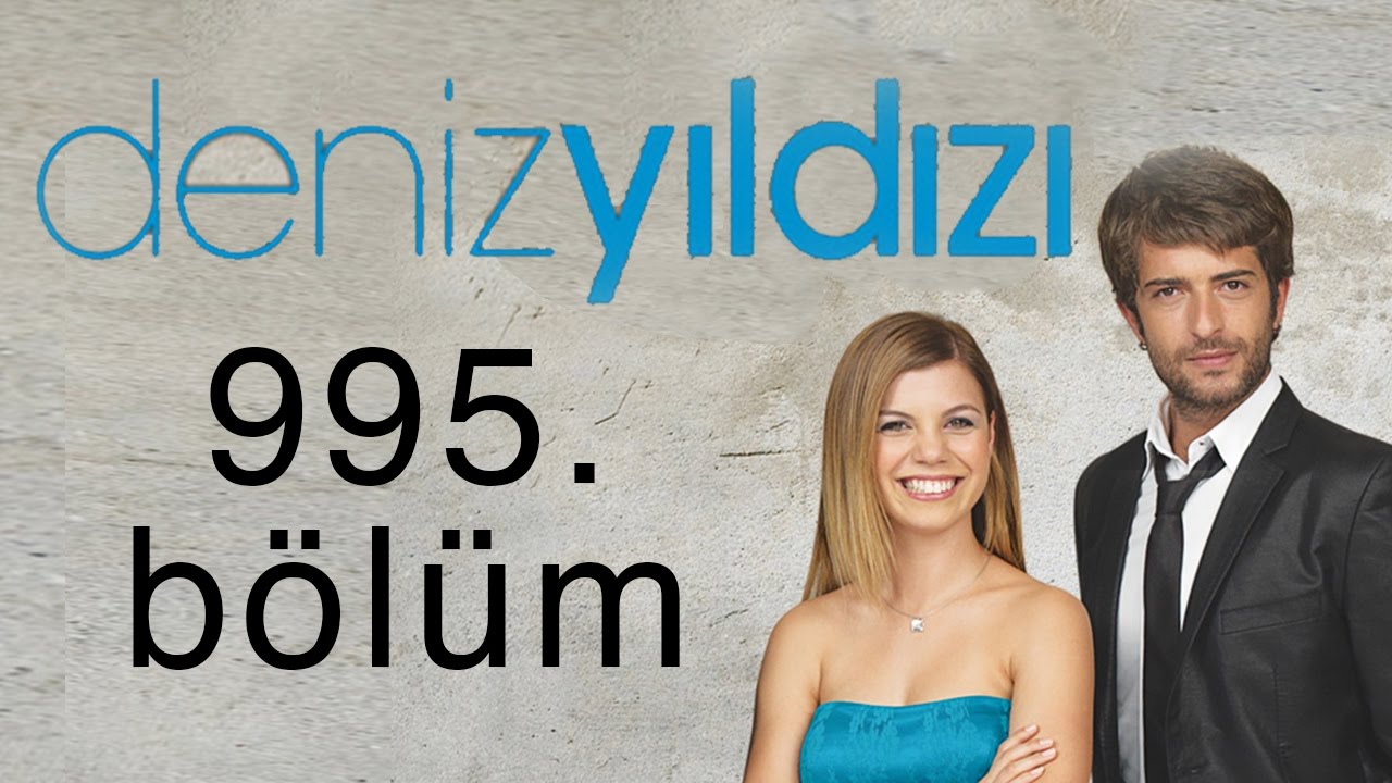Deniz Yıldızı 995. Bölüm - 5. Sezon
