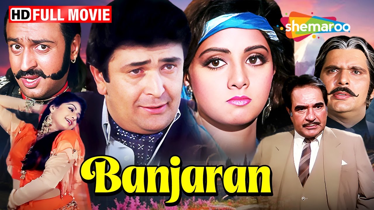 श्रीदेवी और ऋषि कपूर की सबसे सुपरहिट रोमांटिक फिल्म - बंजारन (1991) Full Movie HD