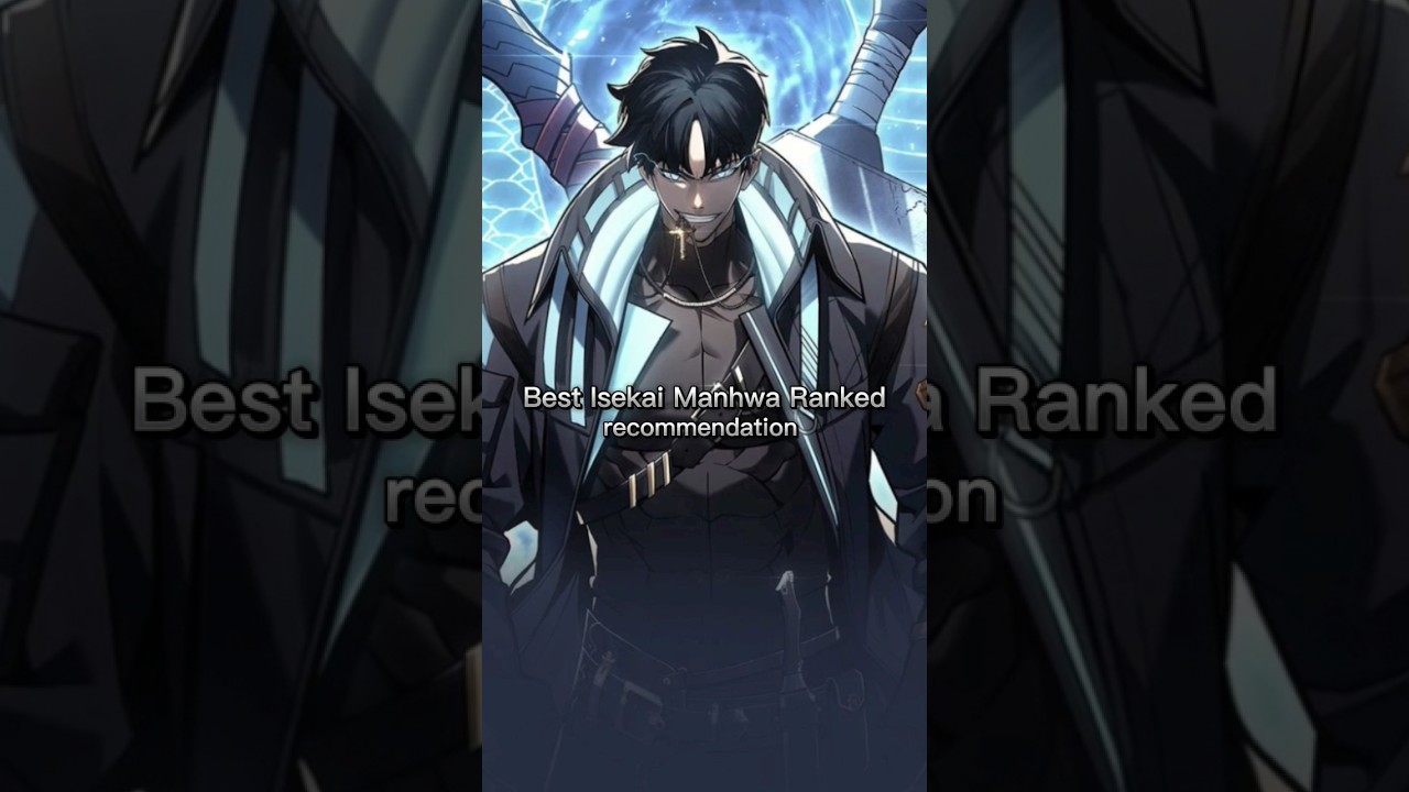 ✨Top 10 Best🔥 Isekai Manhwa☘️ Ranked recommendation 🤤 