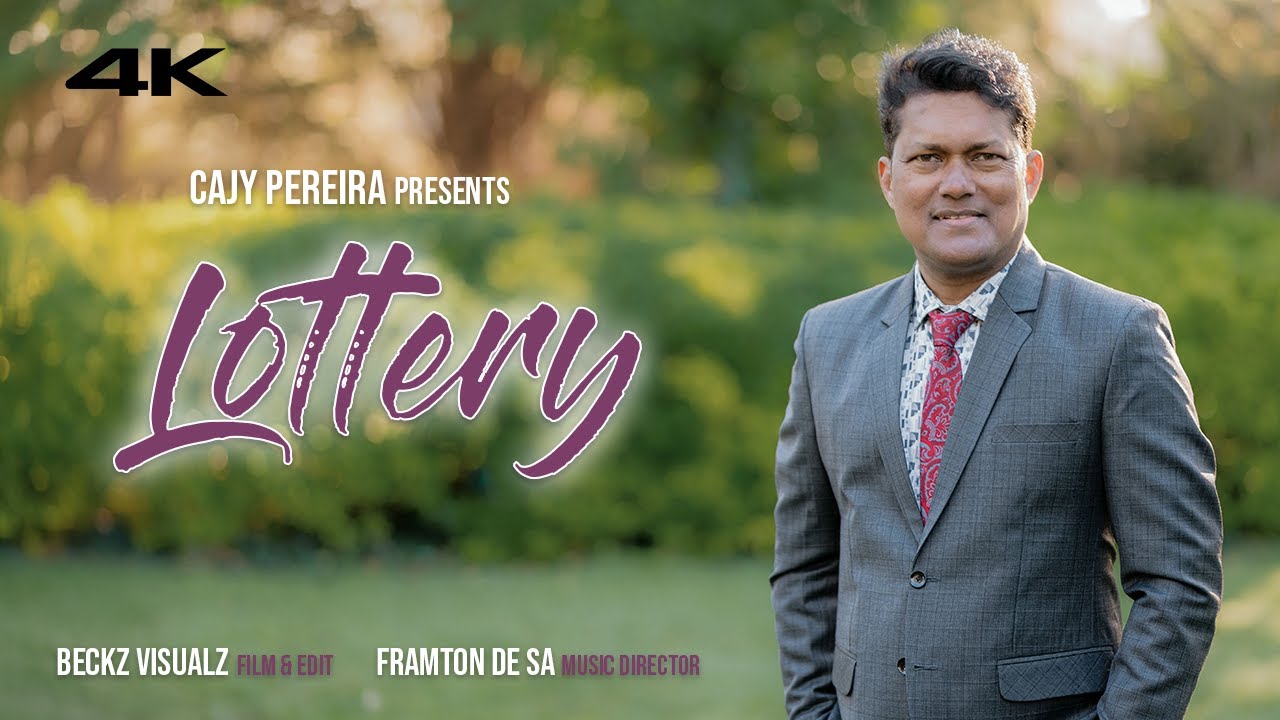 Lottery - Cajy Pereira | New Konkani Song