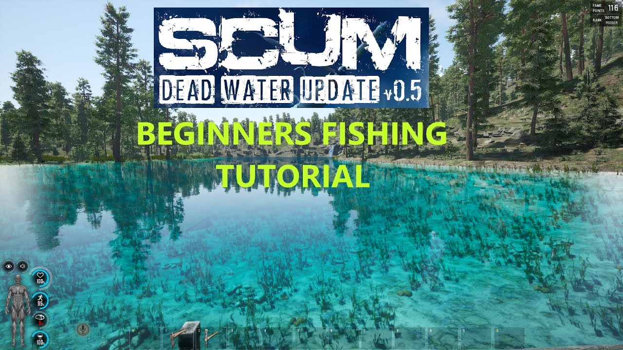 SCUM Beginners fishing tutorial, everything you you need to know to get started fishing [SCUM V 0.5]