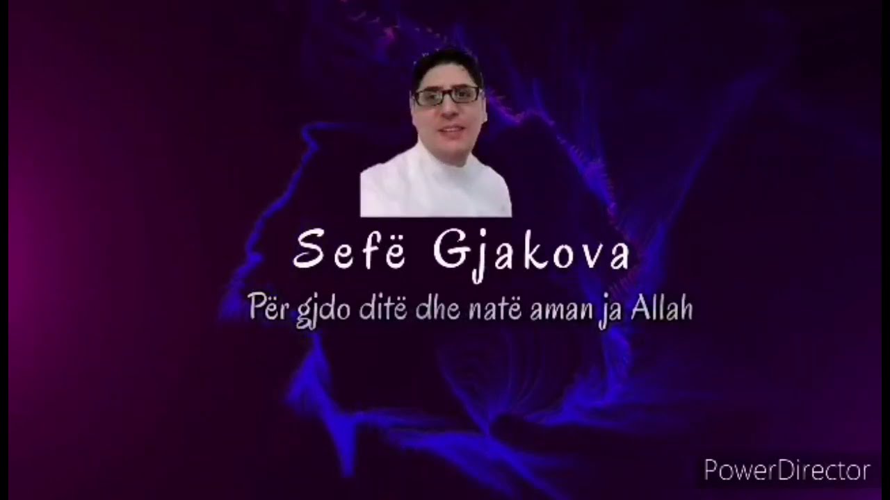Sefë Gjakova Ilahi