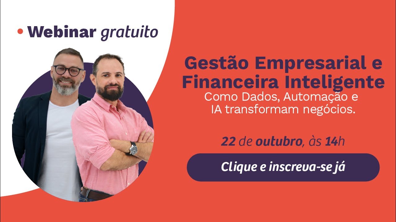 Gestão Empresarial e Financeira Inteligente | Webinar Gratuito