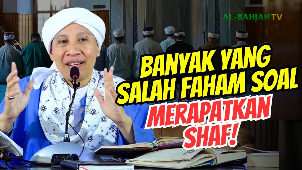 Shaf Sholat: Seberapa Rapat yang Diperintahkan? | Buya Yahya