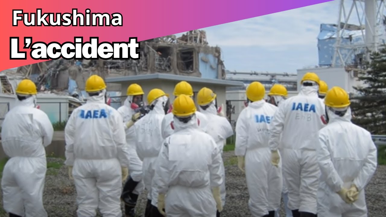 Le déroulement de l'accident de Fukushima Daiichi