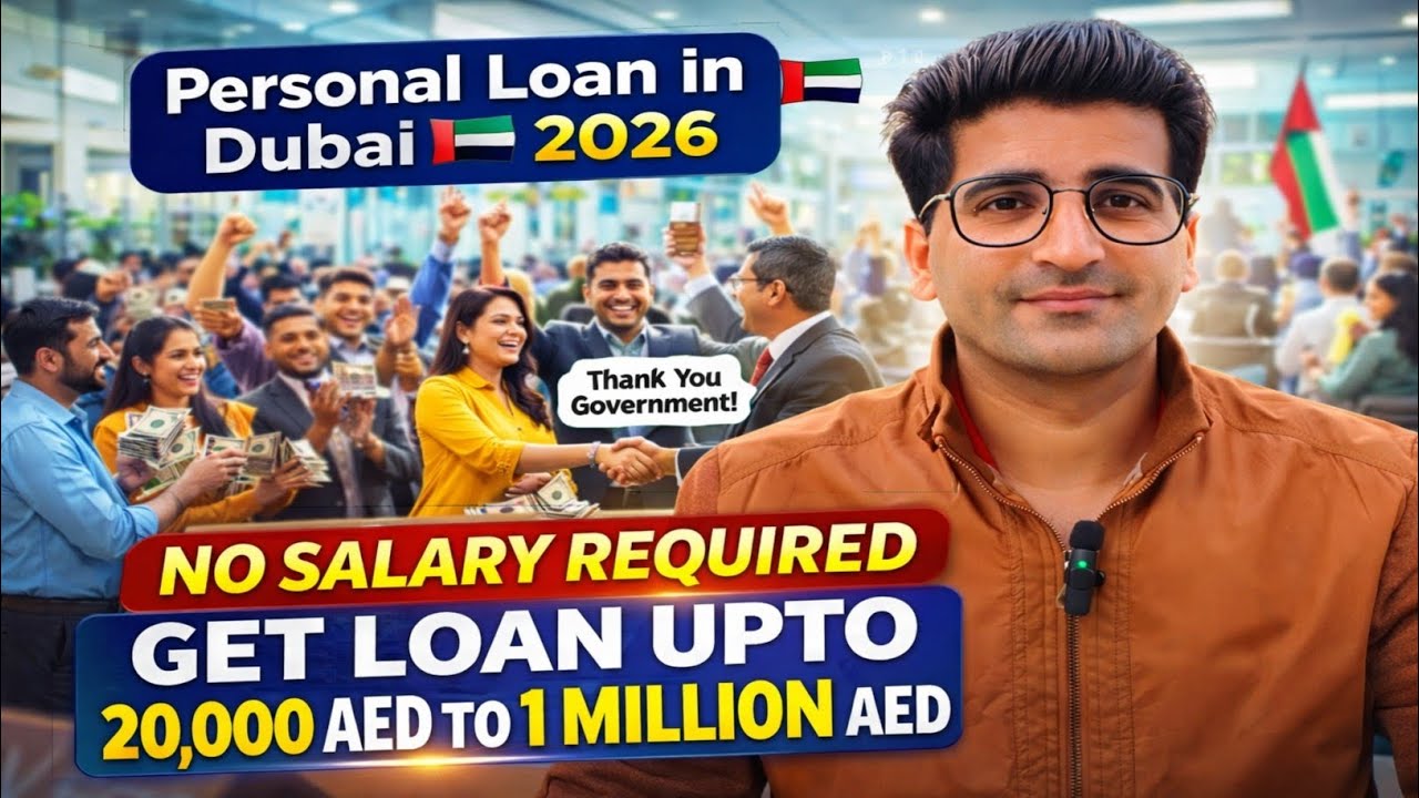 Good News UAE 🇦🇪 Personal Loan 2026 | No Salary No Problem | Get 20,000 to 1 Million AED