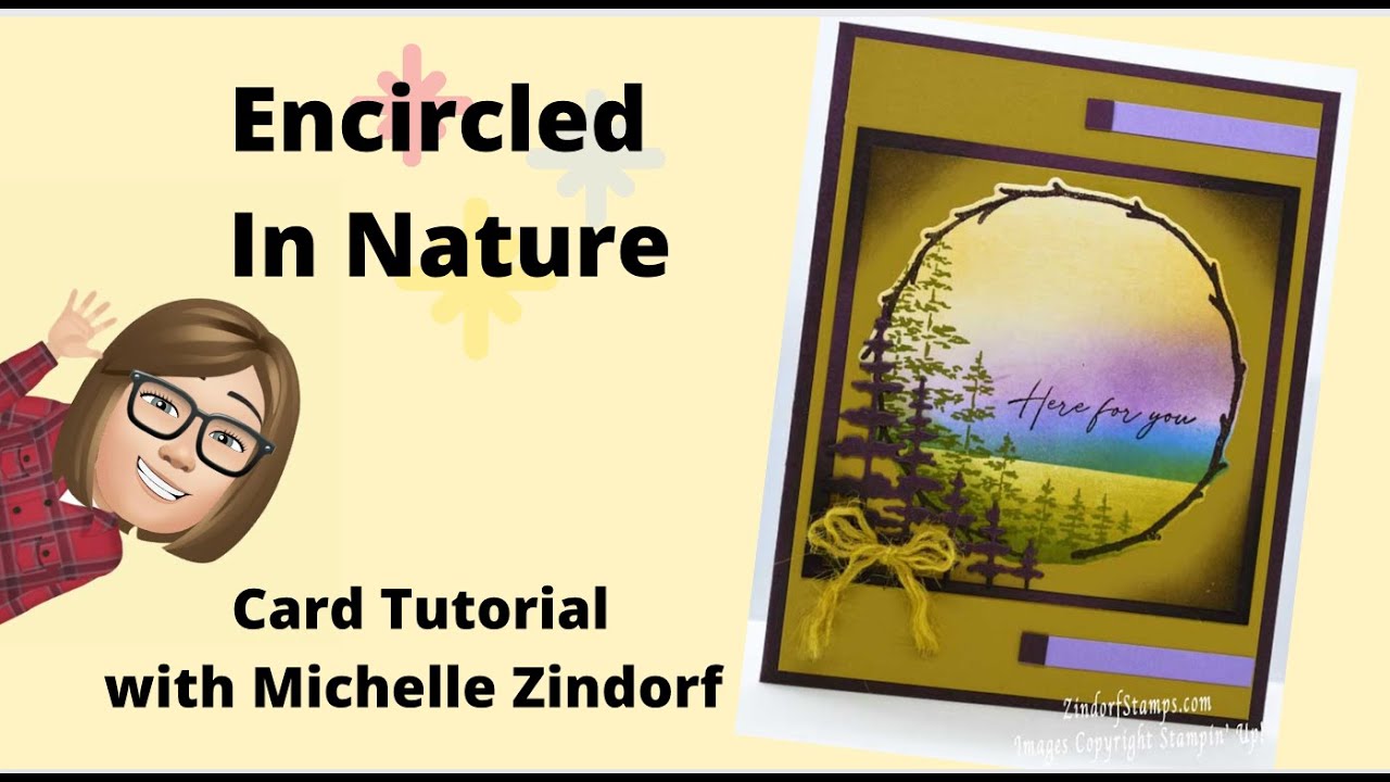 Encircled in Nature Card Tutorial with Michelle Zindorf