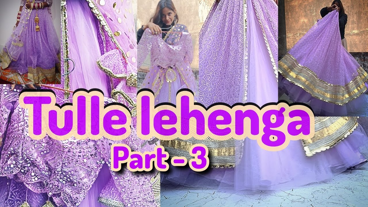 Net lehenga PART-3 | tulle lehenga | umbrella lehenga |sequence lehenga | #wedding |wedding lehenga|