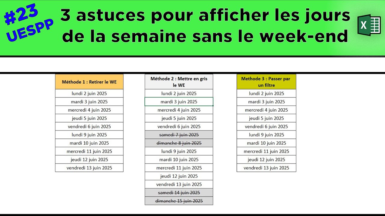 #23 Utilise Excel à son plein potentiel - Supprimer ou rayer les jours tombant le week-end.