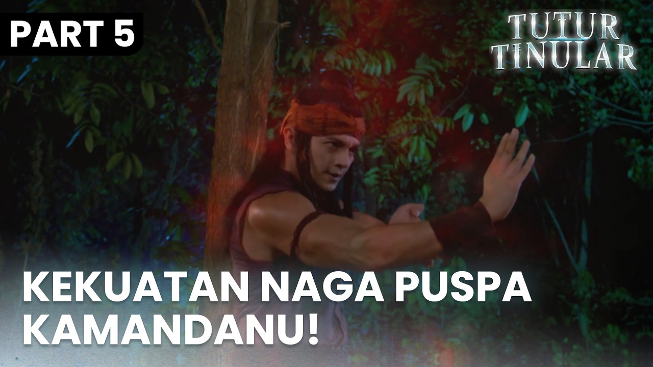 Arya Kamandanu Lepaskan Kekuatan Naga Puspa Melawan Dewi Sambi | TUTUR TINULAR | EPS. 29 | PART 5/5
