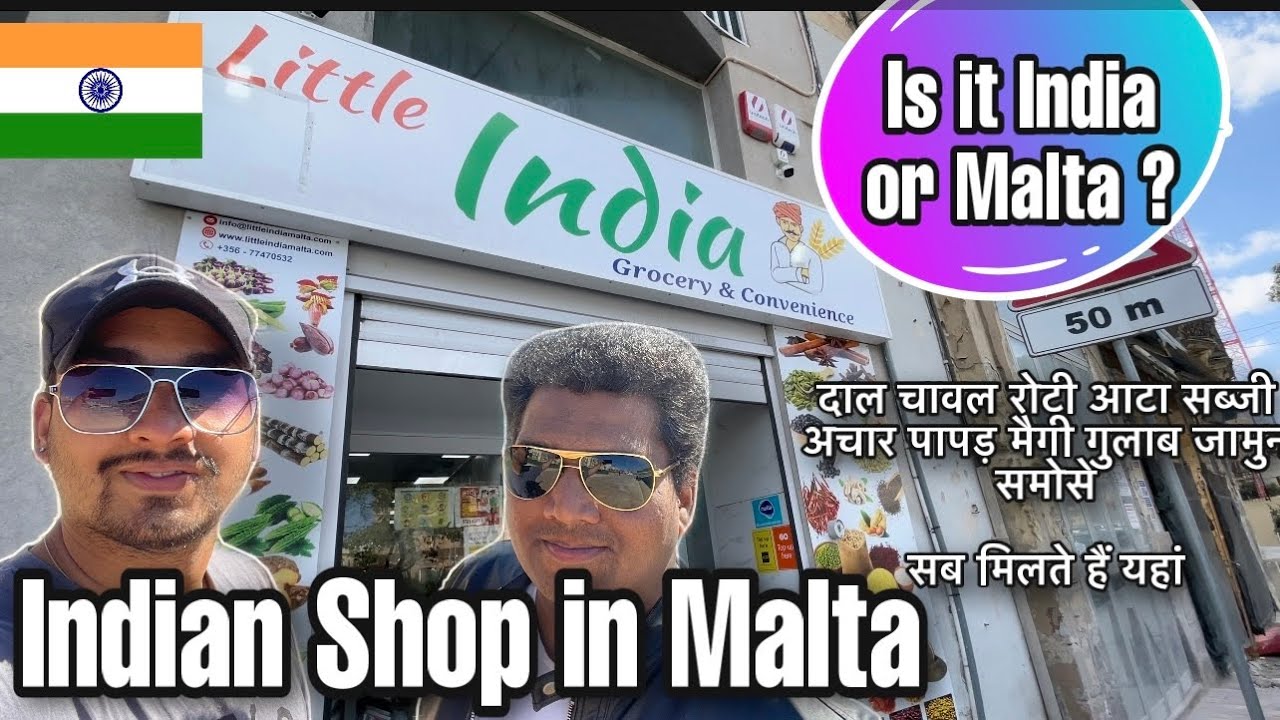 INDIAN GROCERY STORE IN MALTA ! भारतीय किराने की दुकान in Malta ! Indians in Malta