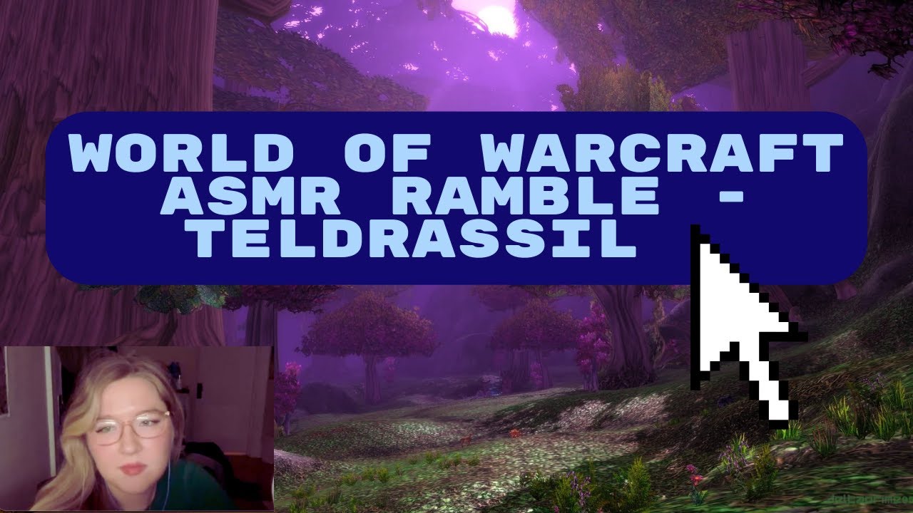 World of Warcraft Classic ASMR gum chewing whisper ramble