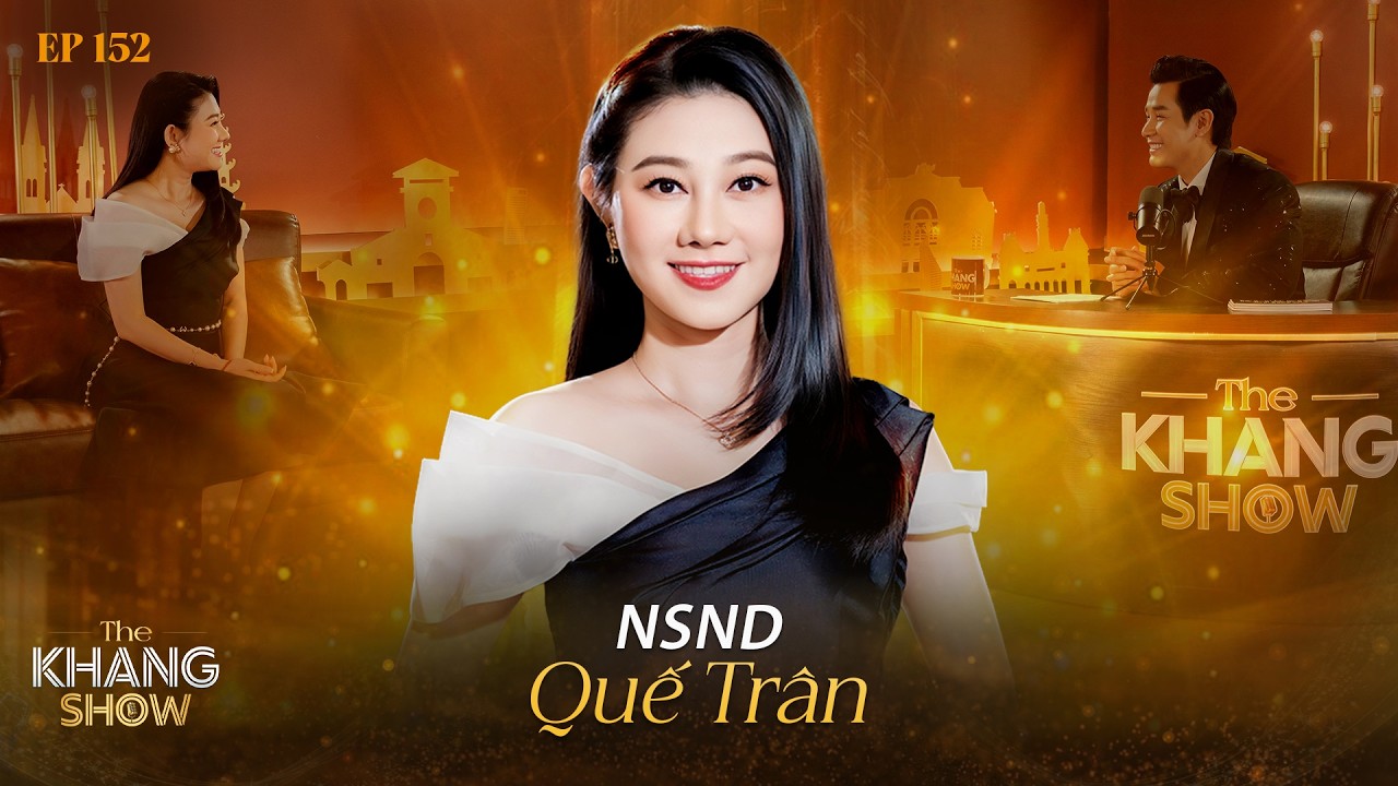 EP 152 | NSND Quế Trân - “Tôi chọn cách sống kín đáo vì đó là truyền thống gia đình từ xưa đến giờ”
