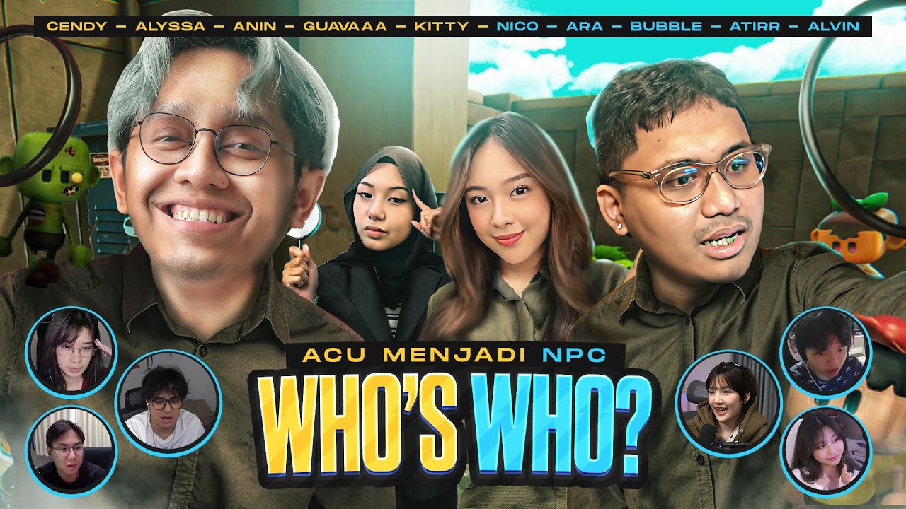 TEBAK, SIAPA YANG NPC? - WHO'S WHO